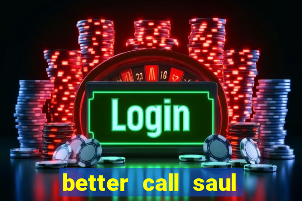 better call saul dublado torrent